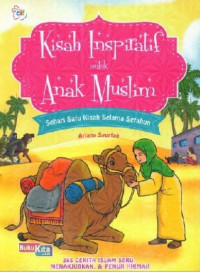 Image of KISAH INSPIRATIF UNTUK ANAK MUSLIM: