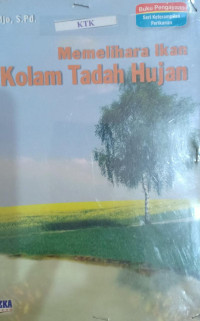 Image of MEMELIHARA IKAN DI KOLAM TADAH HUJAN